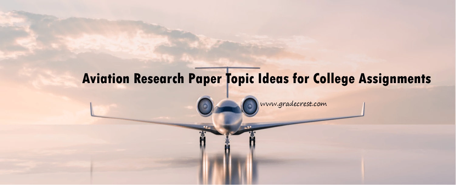 Research Paper Topics on Aviation