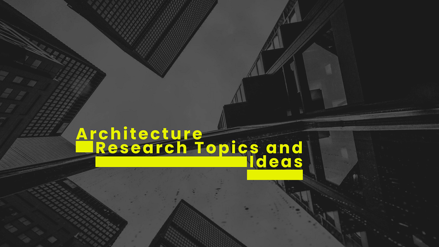 architecture-research-topics