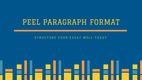 peel-paragraph-writing-and-tips