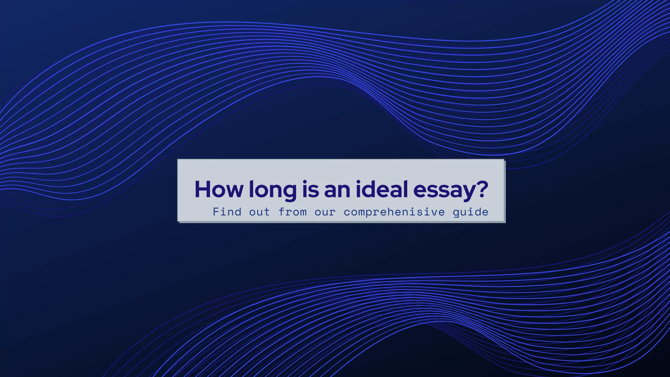 what-is-the-ideal-length-of-an-essay