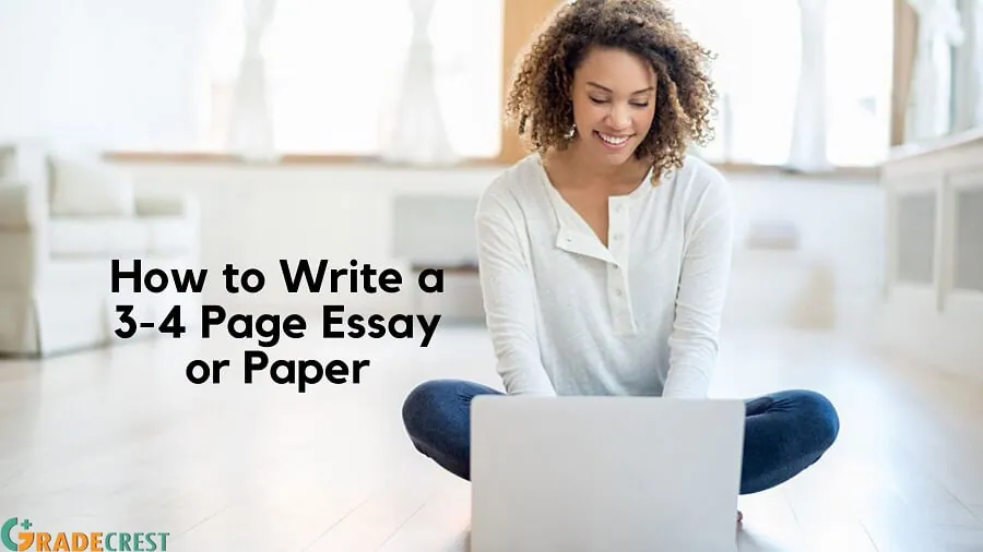 What Makes a Good 3-4 Page Essay? Tips, Steps, and Topics