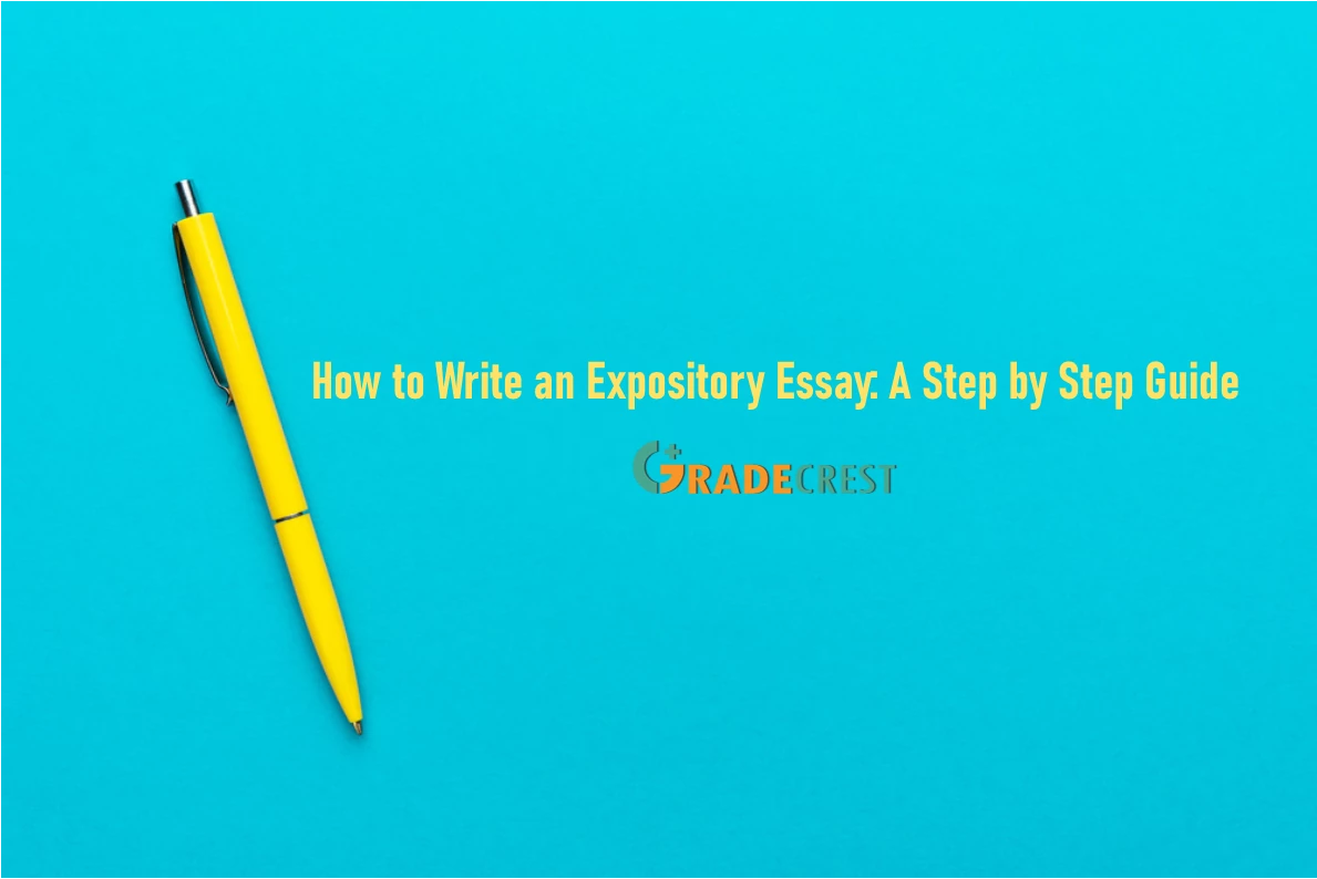 How To Write An Expository Essay Expository Writing The Ultimate Step By Step Guide