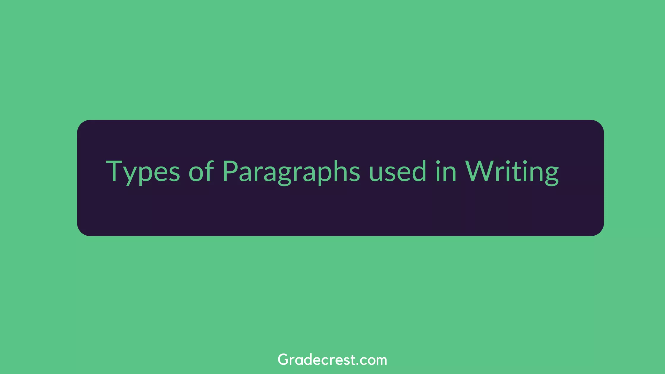 Types of Paragraphs