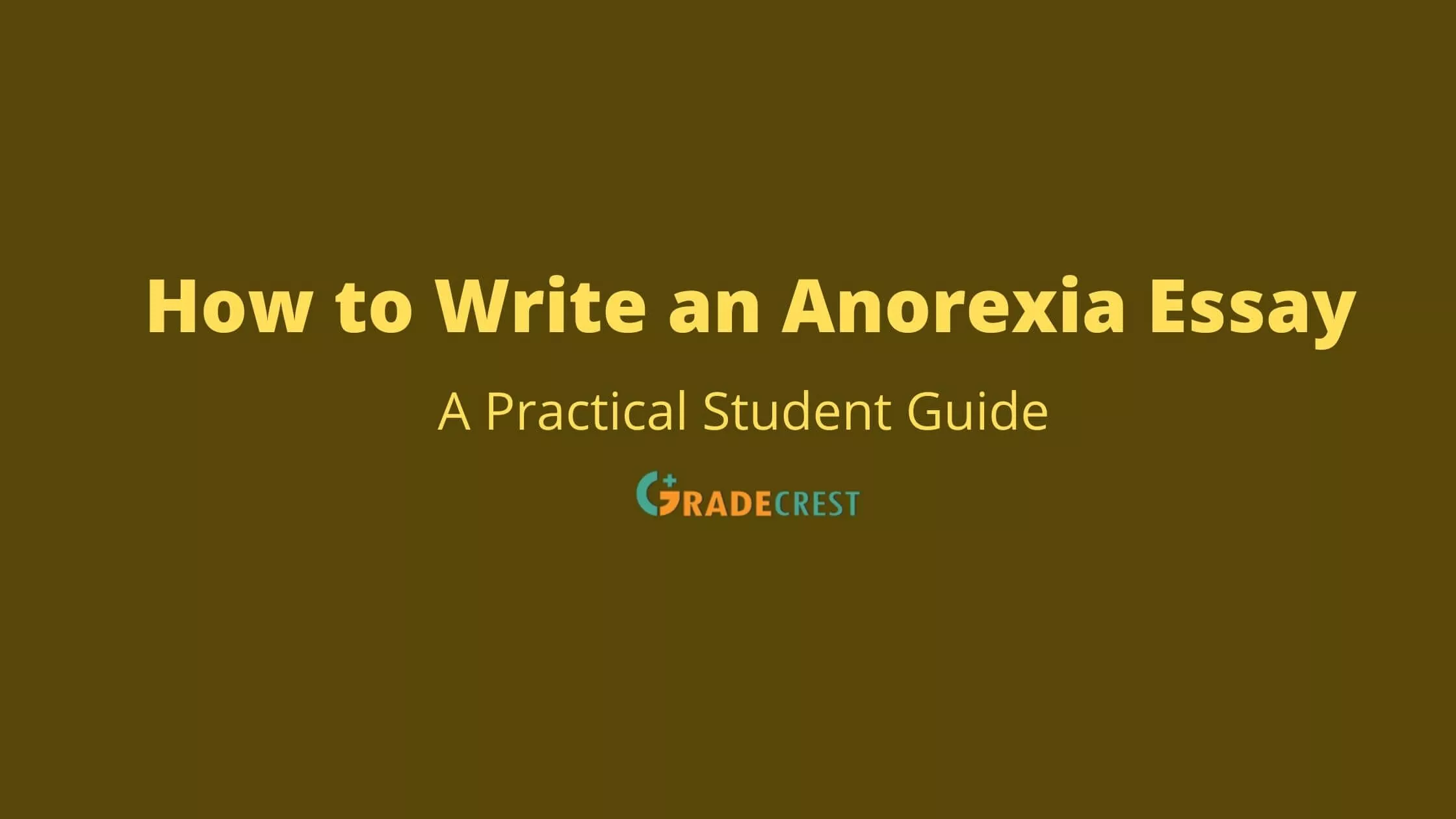 Anorexia essay guide for beginners