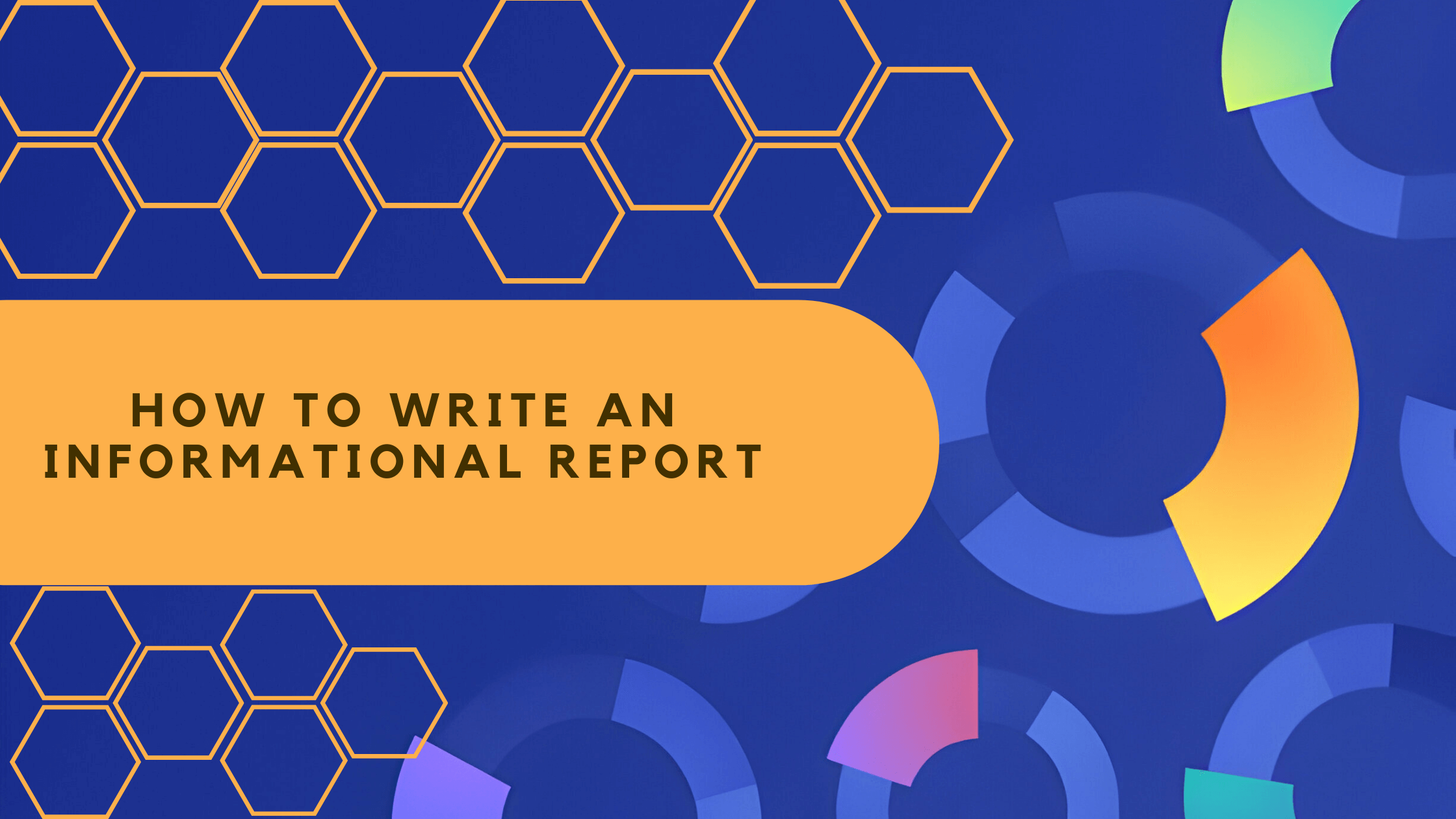 How to write an informational report