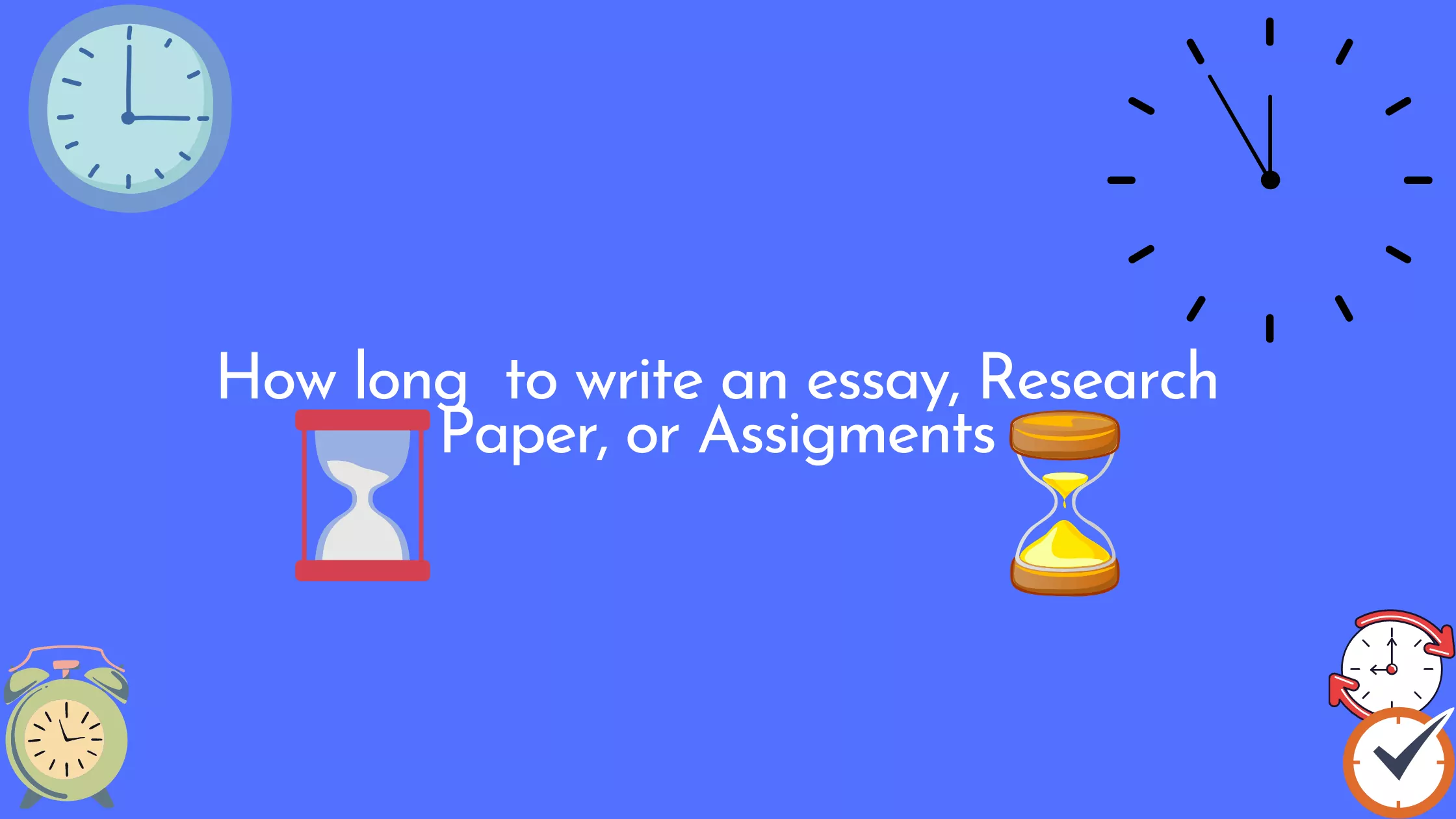 How long to write an essay