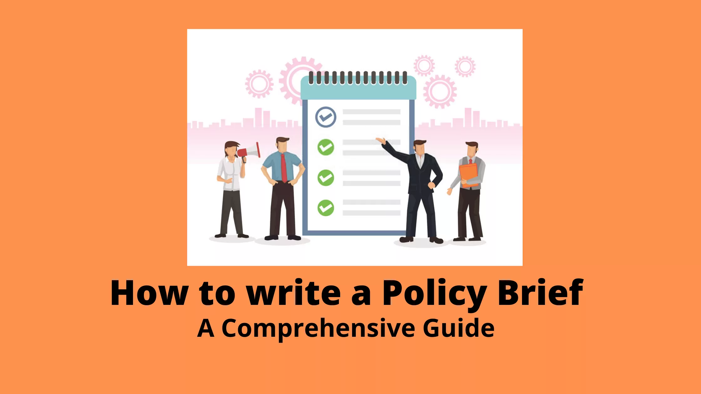 how to write a policy brief - A guide