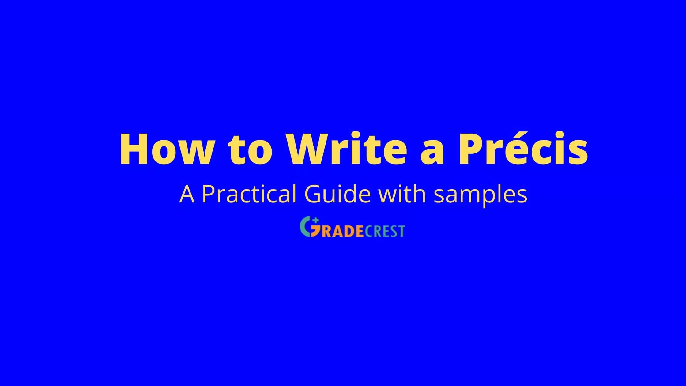 How to write a Precis