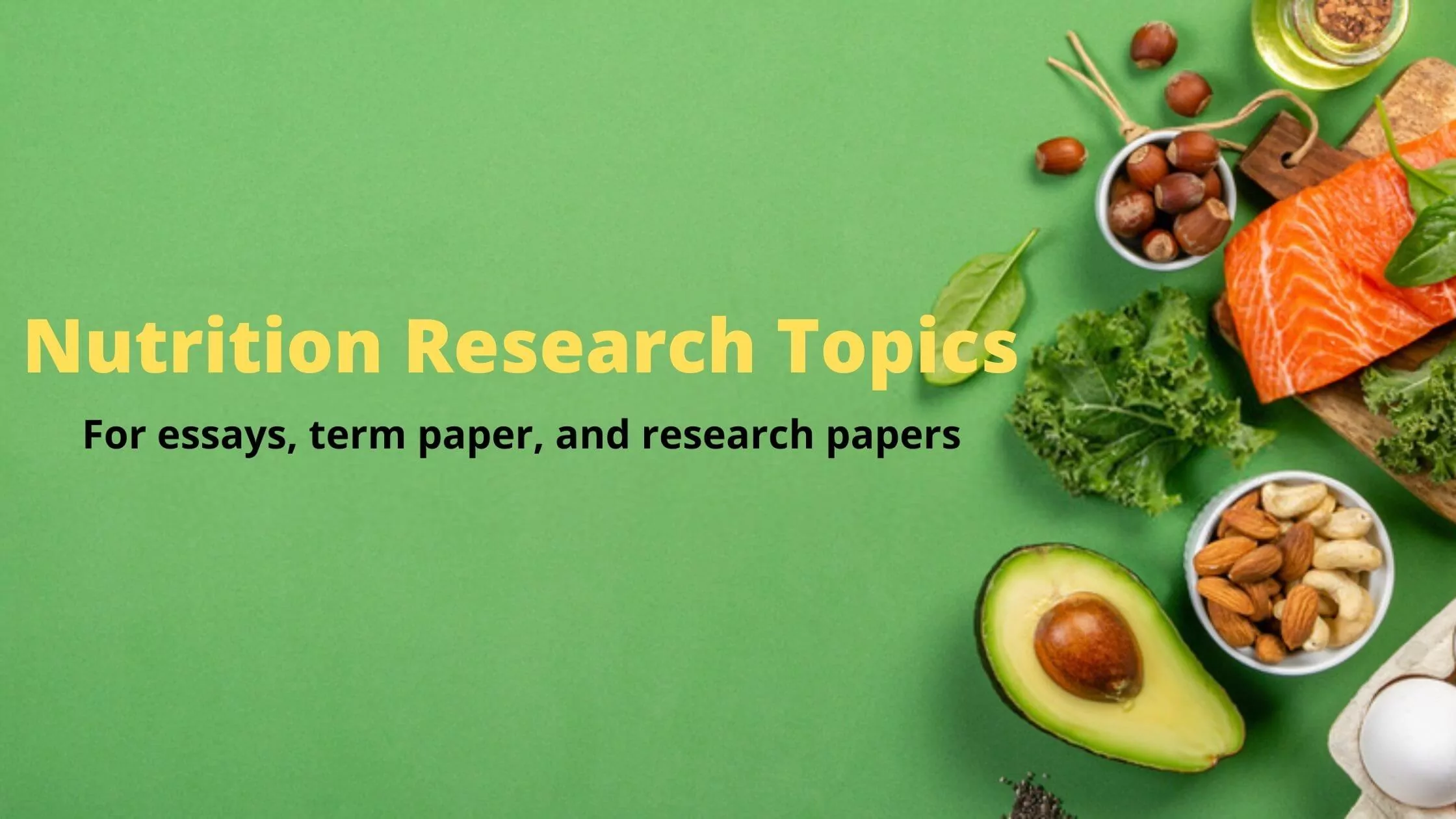 Nutrition Research Paper Topics